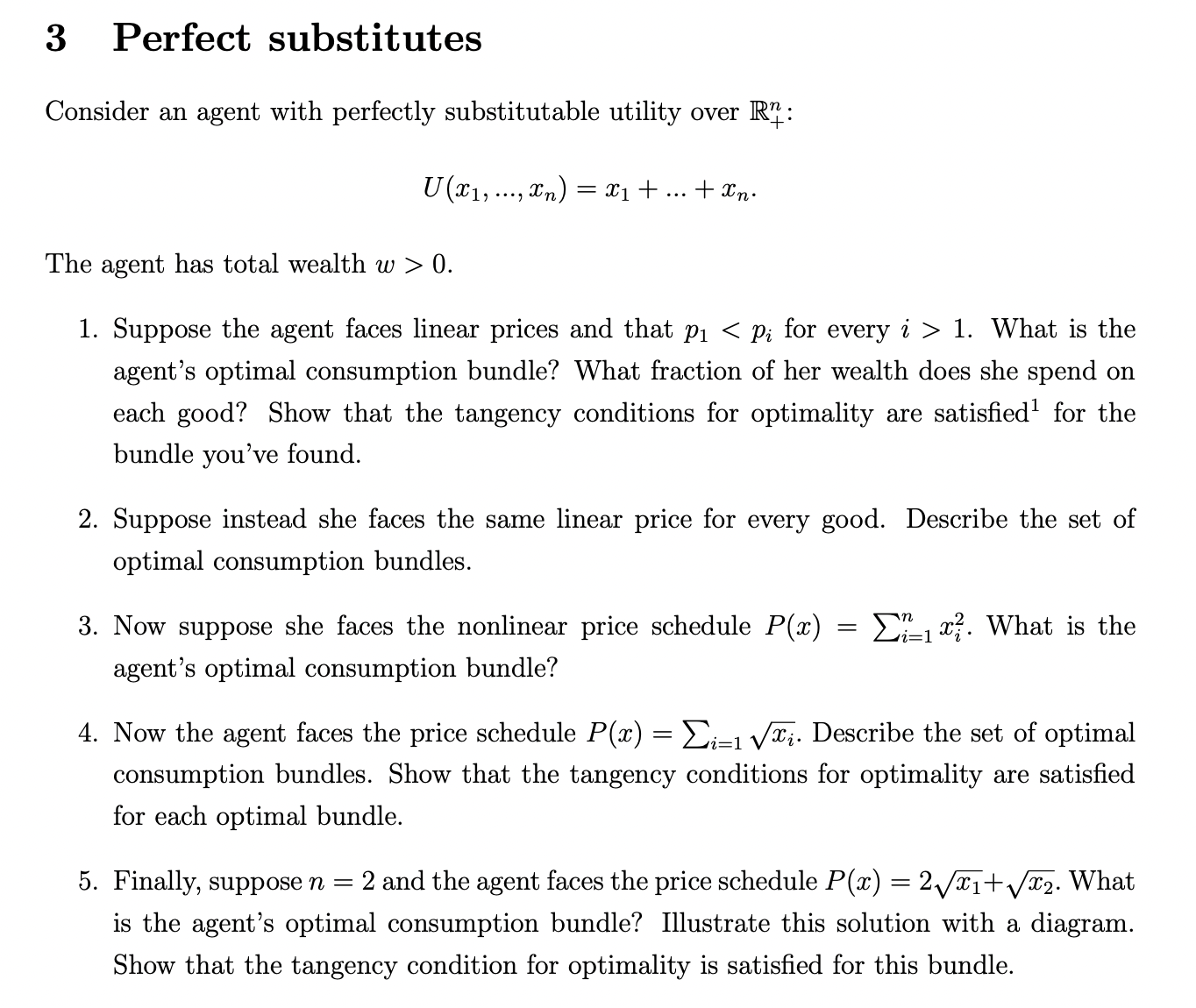 1R1: U(:L'1, ...,:L'n) = 331 + +1rrn. The agent has total wealth