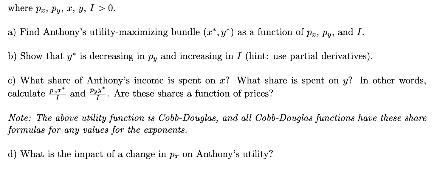 subject to the budget constraint Px* + Pyy = Iwhere pm, pg,