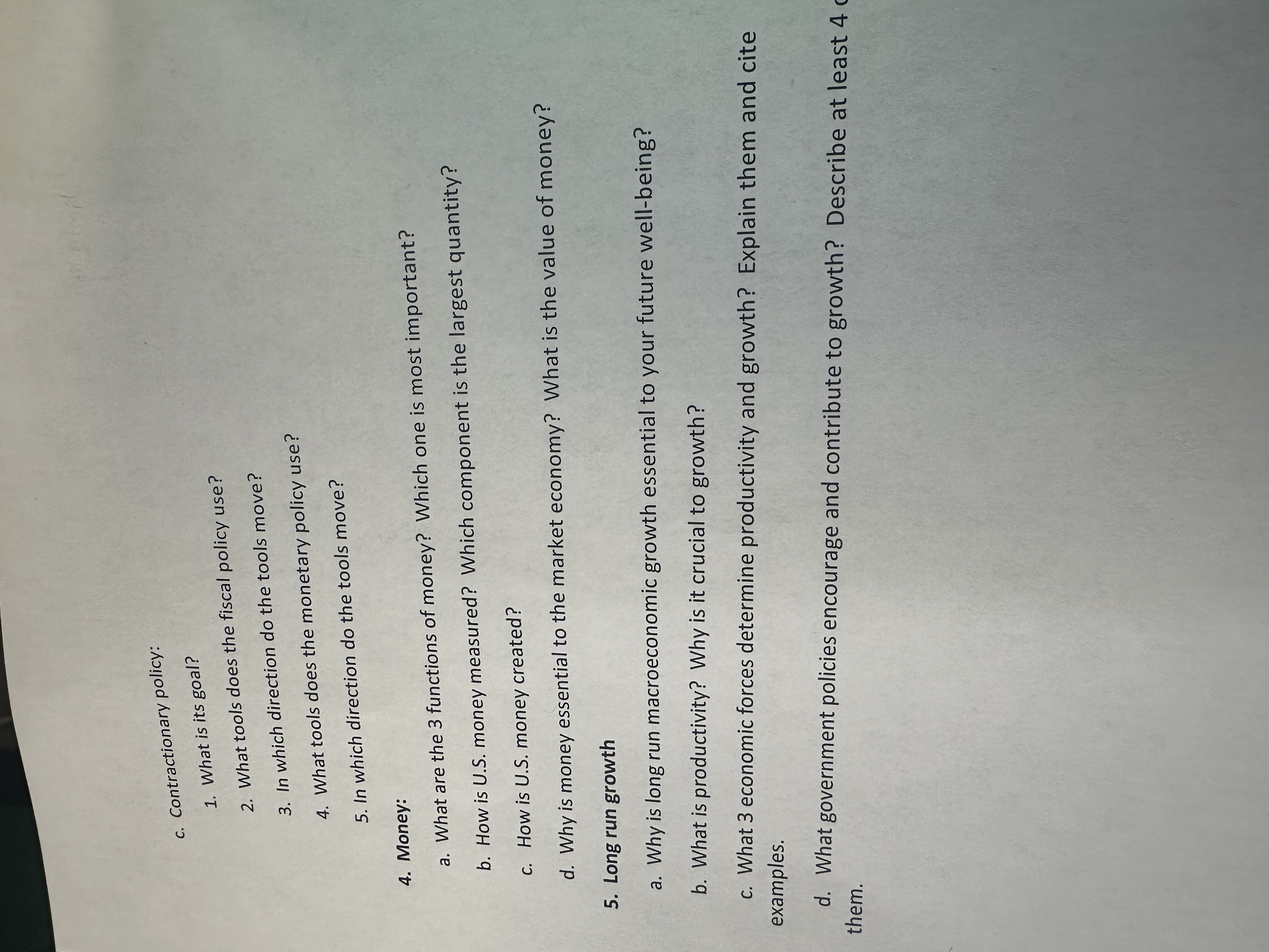 please do question c c. Contractionary policy: 1. What is its goal?