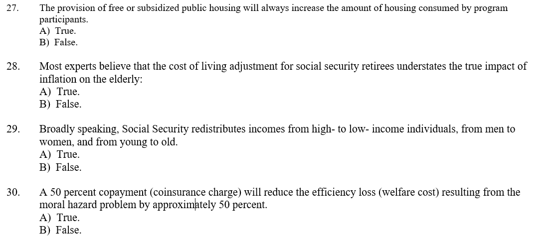 27. 28. 29. 30. The provision of free or subsidized public housing