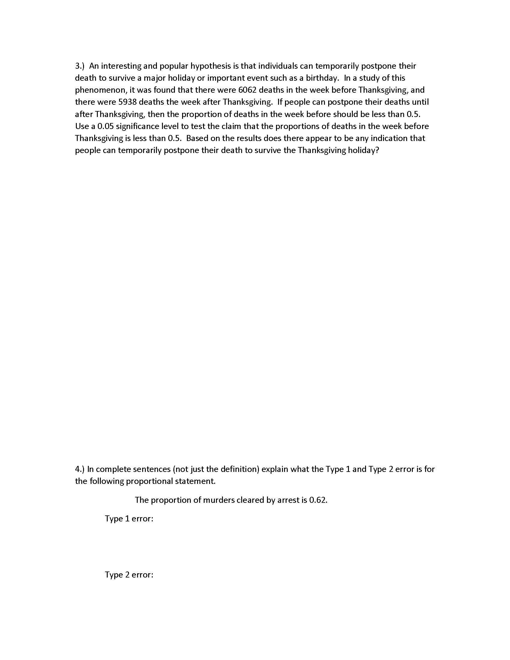 alternate hypothesis, find the critical test statistic and graph, then use the