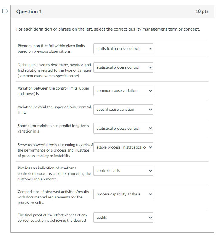  D Question 1 10 pts For each definition or phrase on