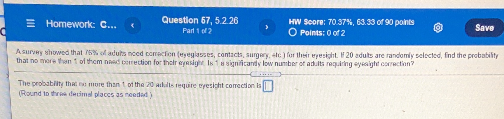 Homework: C... Question 57, 52.26 Partlof2 HW Score: 70.37%, 63.33 of 90