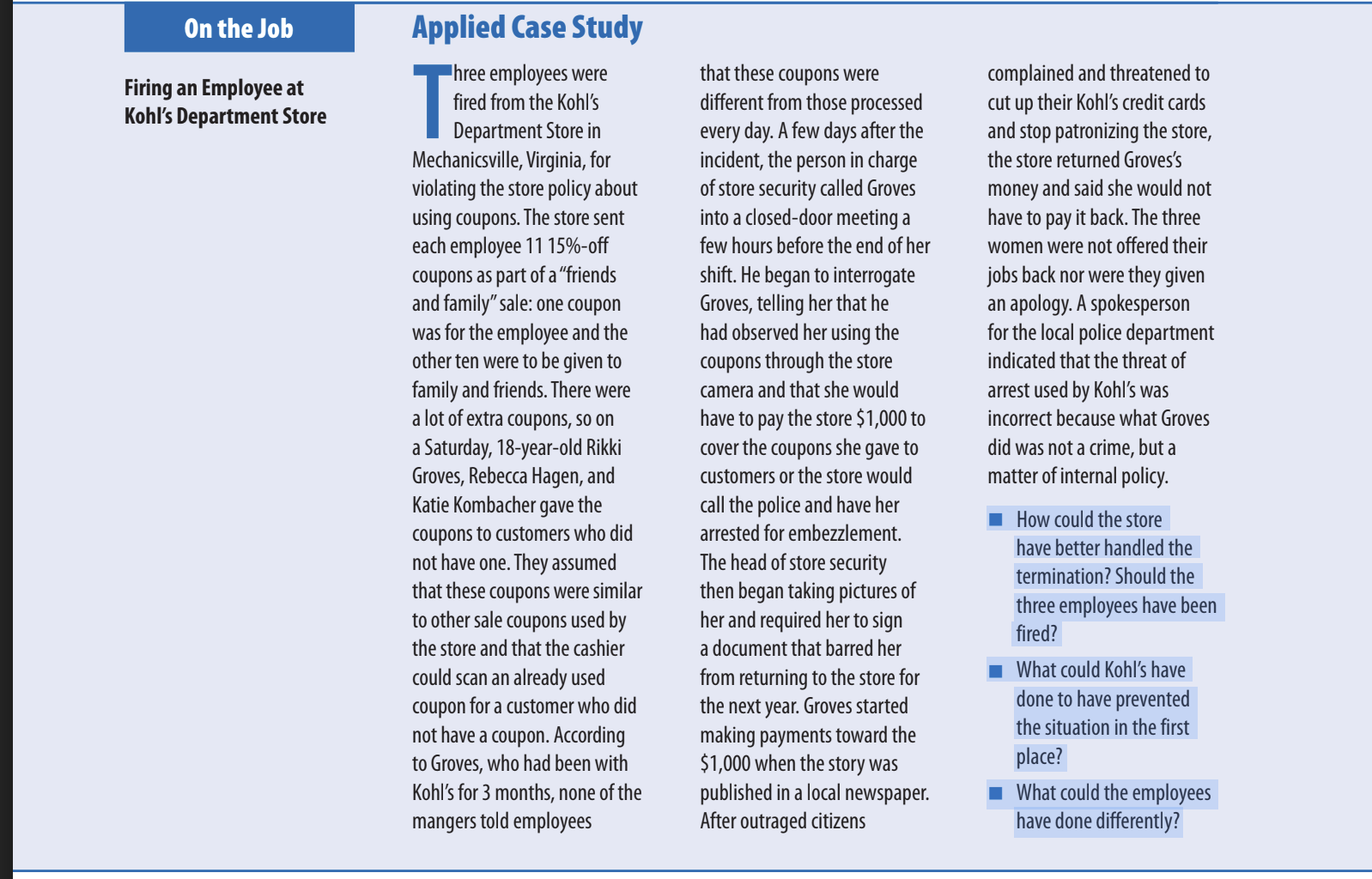 Read the case and answer, on one page, the three (3) questions