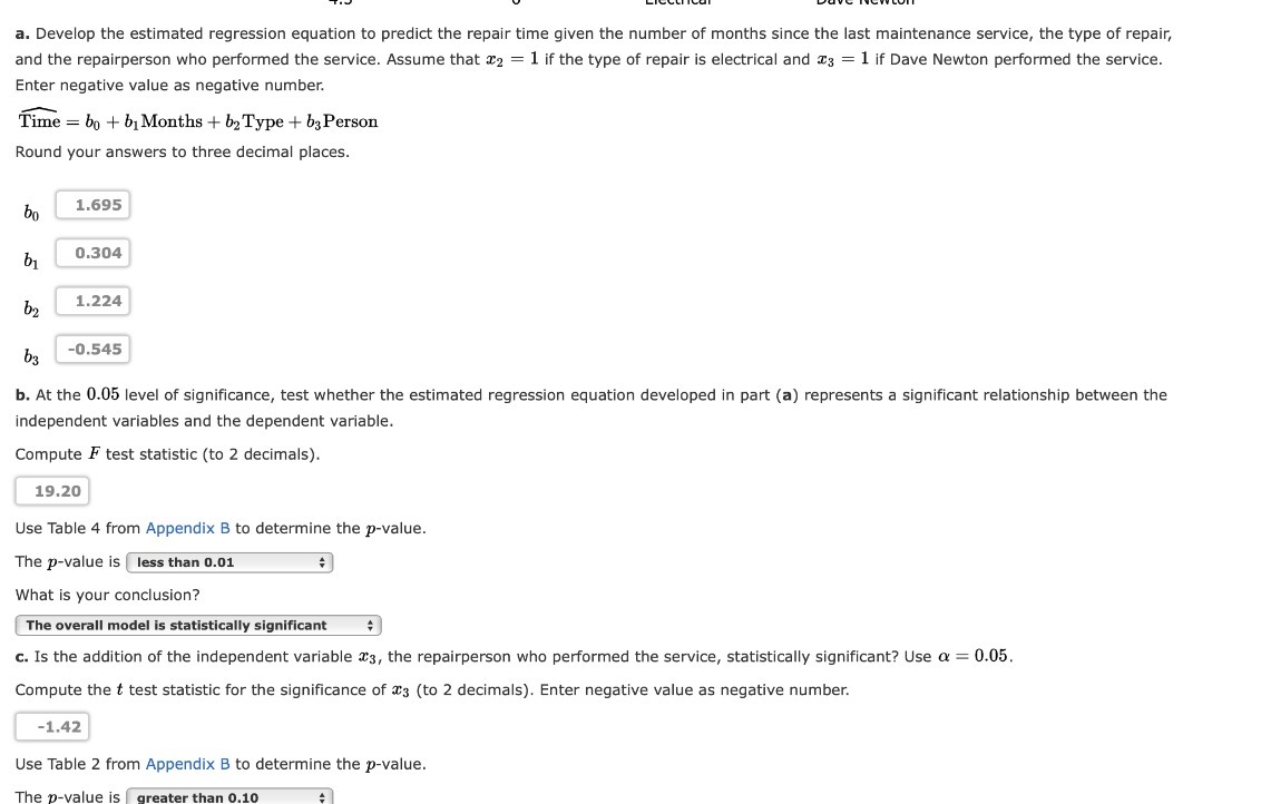 a. Develop the estimated regression equation to predict the repair time