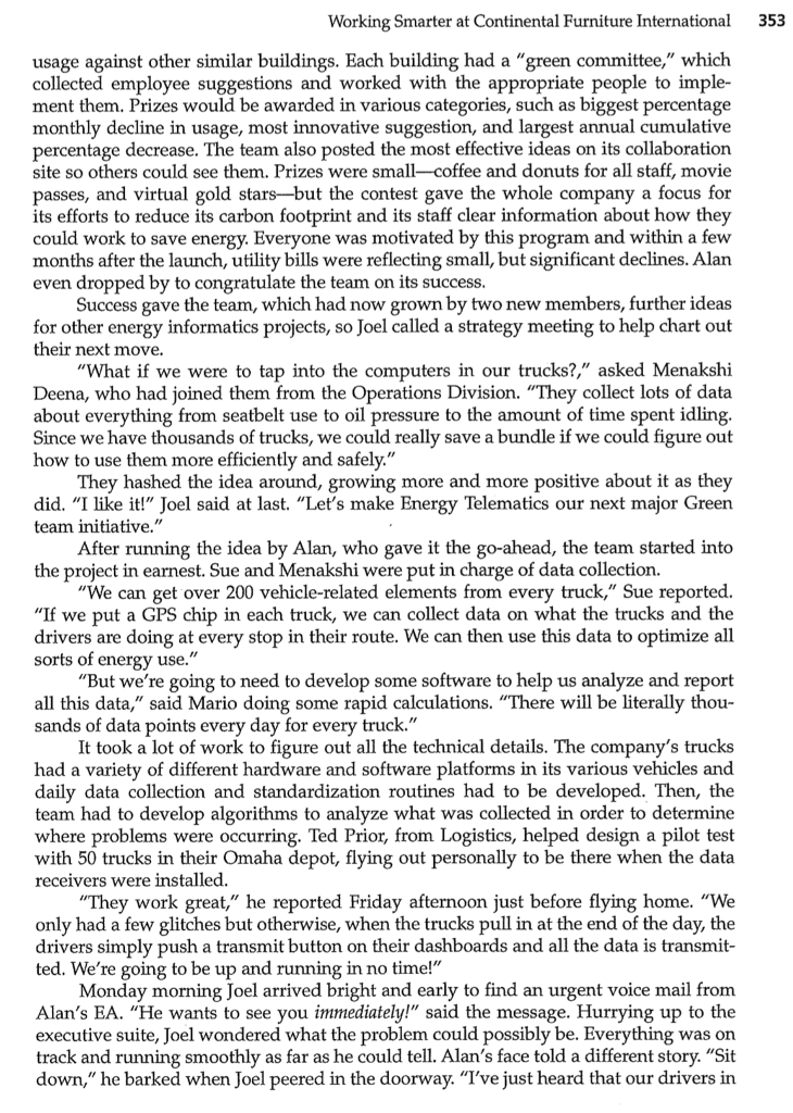  Read Mini Case: Working Smarter at Continental Furniture International (pages 328-332)Discussion