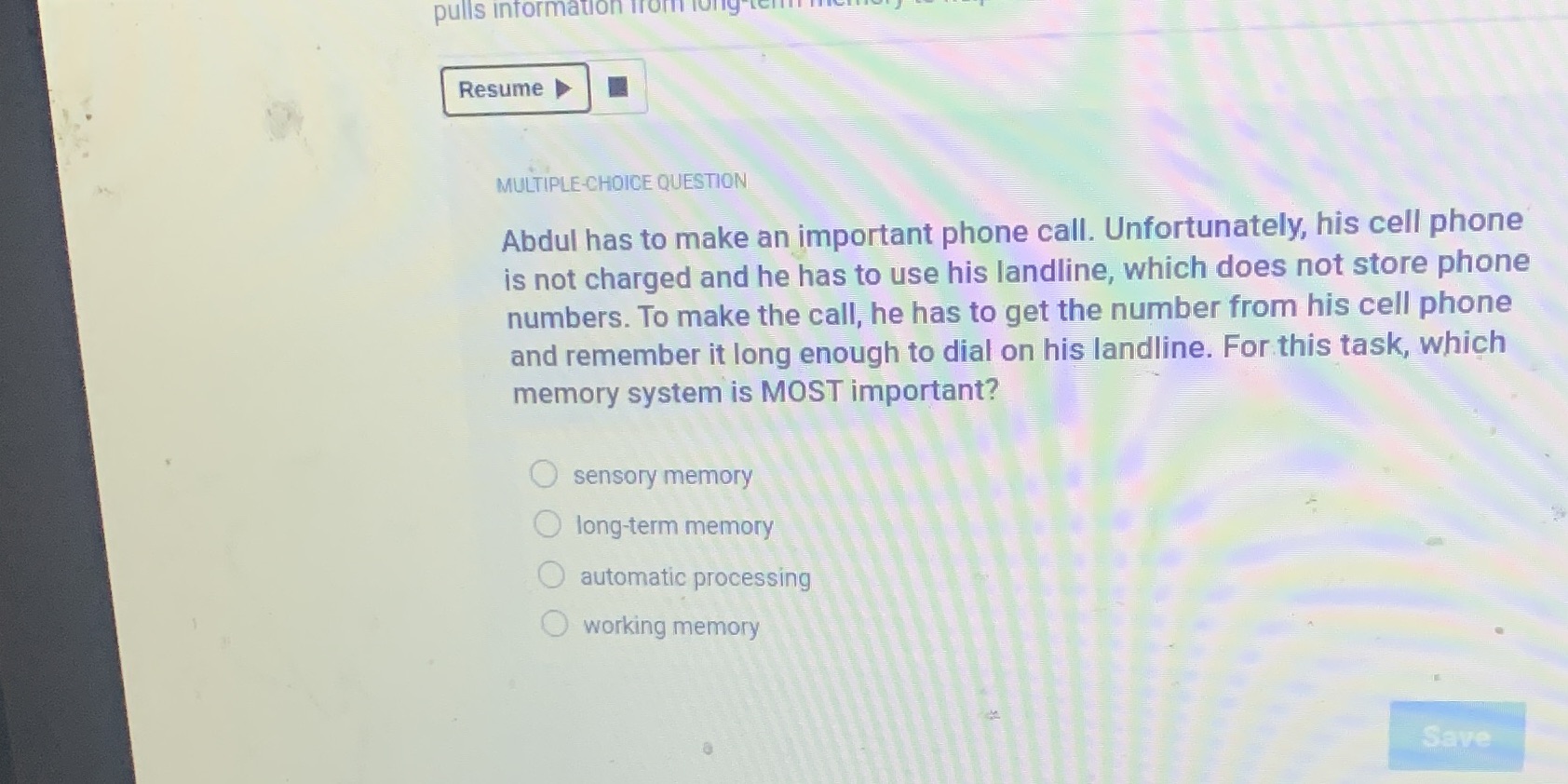 pulls information from long Resume MULTIPLE-CHOICE QUESTION Abdul has to make