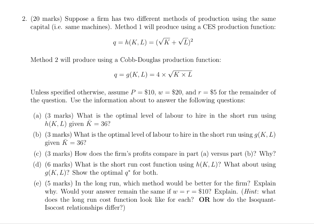 please provide detailed answer and explanation thanks 2. (20 marks) Suppose a