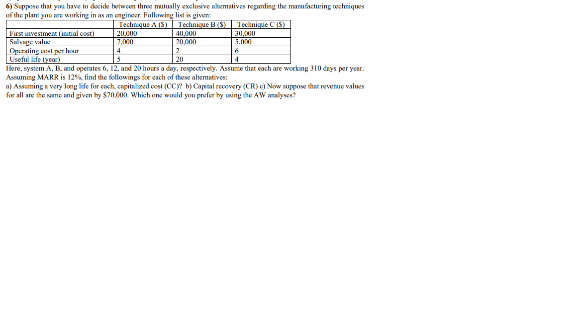 Can u help me for this question 6) Suppose that you have