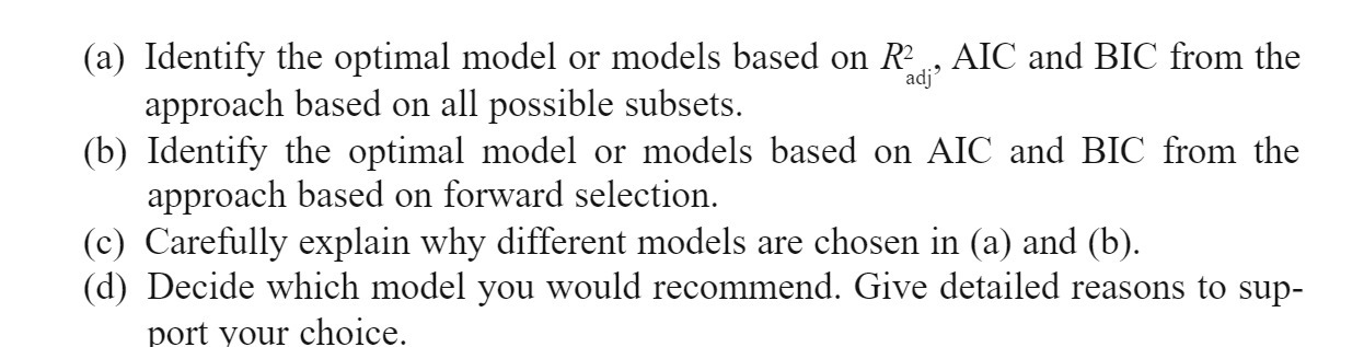 (a) Identify the optimal model or models based on Rid], AIC