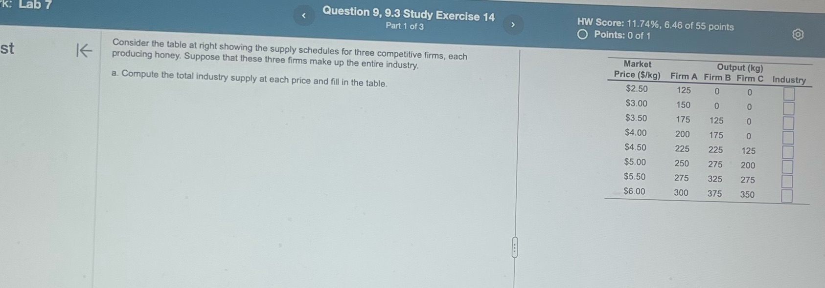 K: Lab 7 Question 9, 9.3 Study Exercise 14 HW Score: