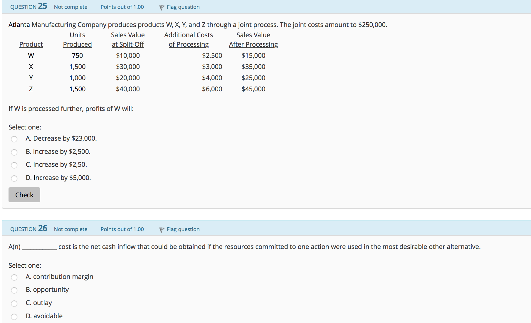 Hello! Can you please help me answer these questions? Thanks! QUESTION 25