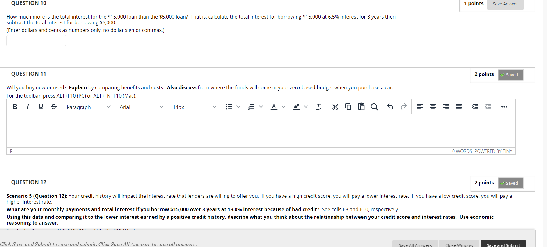 buy a new home, you decide to purchase an existing one. You