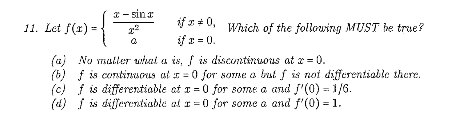  x - sin x 11. Let f(x) = if x *