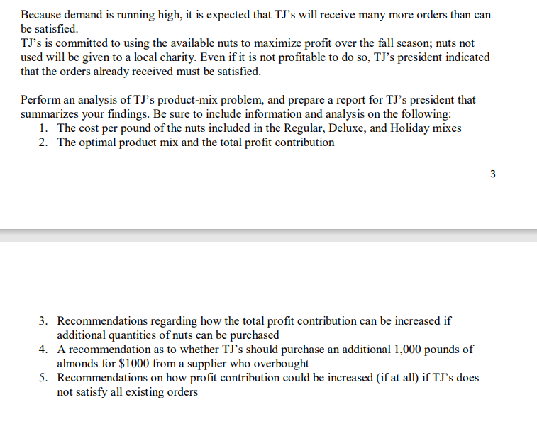 for sale to grocery chains located in the Southeast. The three mixes,