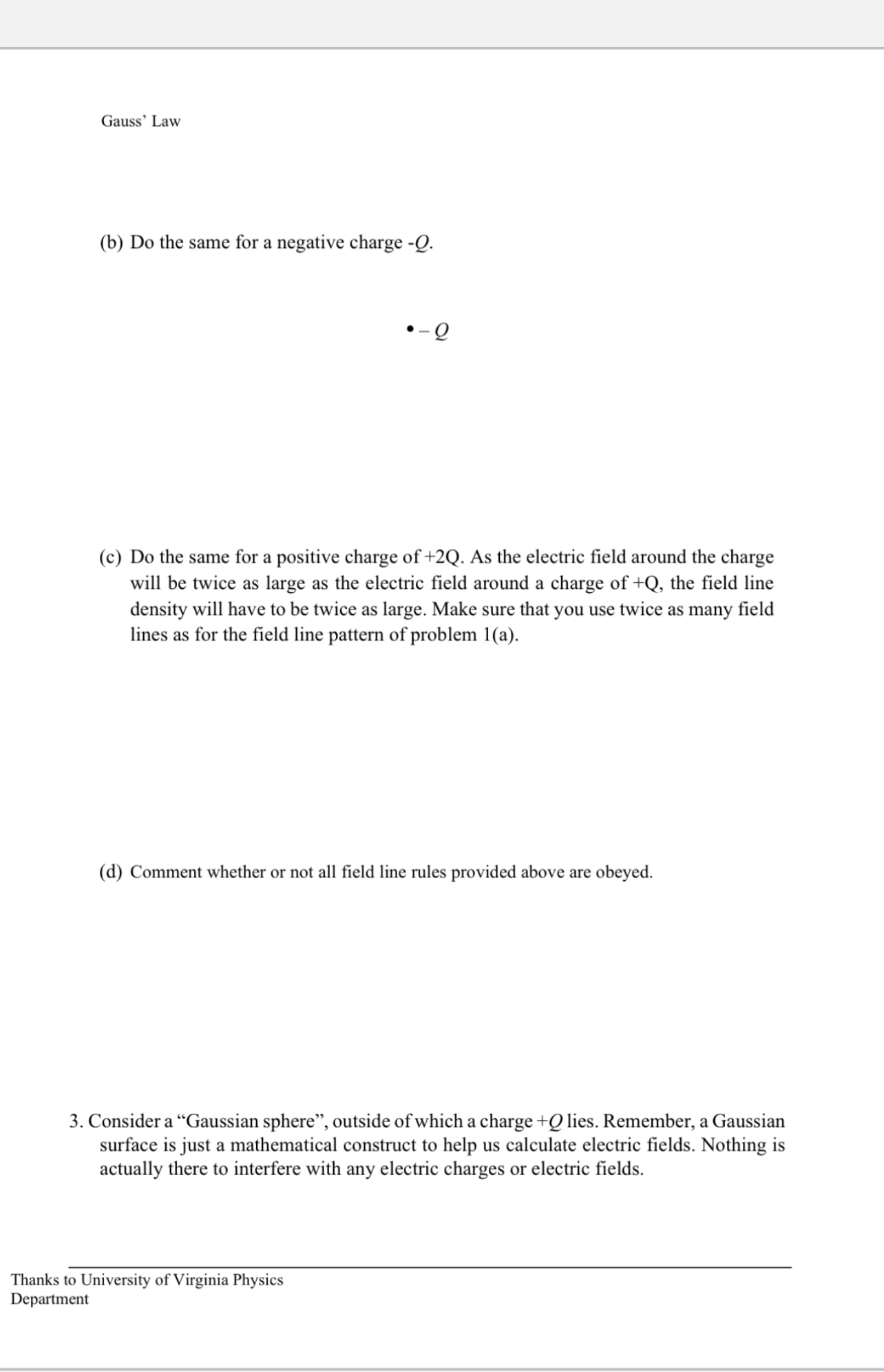 The statement of Gauss' Law: (a) in words: The electric flux through