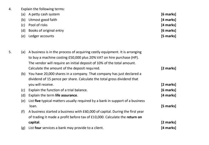  answer 5 of them please 4. Explain the following terms: (a)