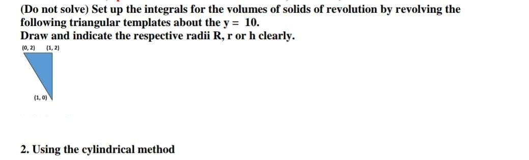 Do it for (Do not solve) Set up the integrals for the