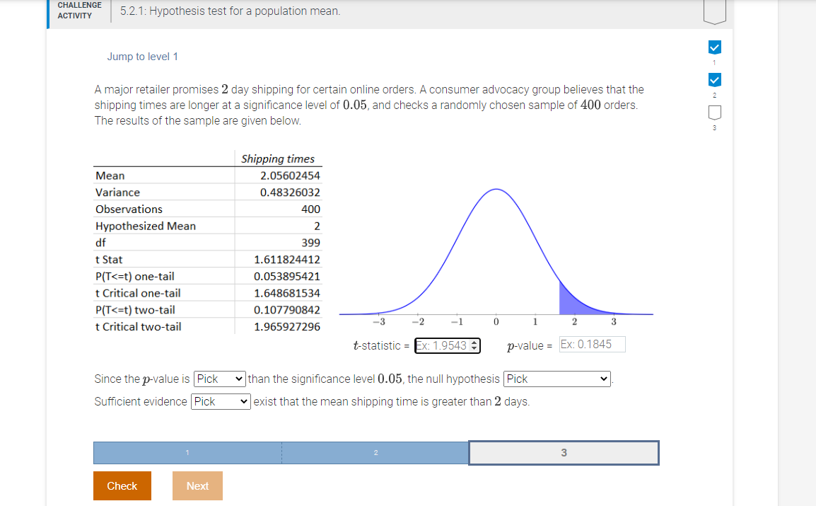 Hello, I need help would p value be greater or less than