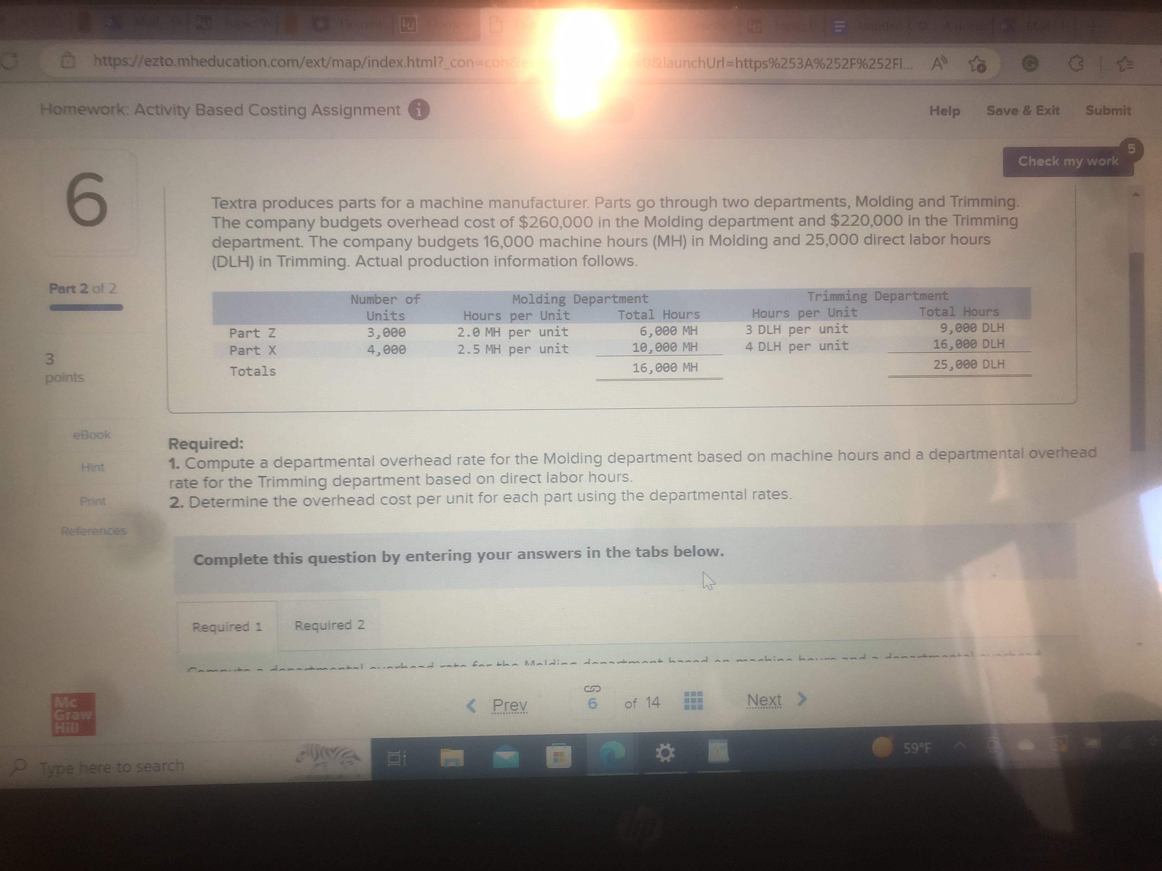 Complete this question by entering your answers in the tabs below. points
