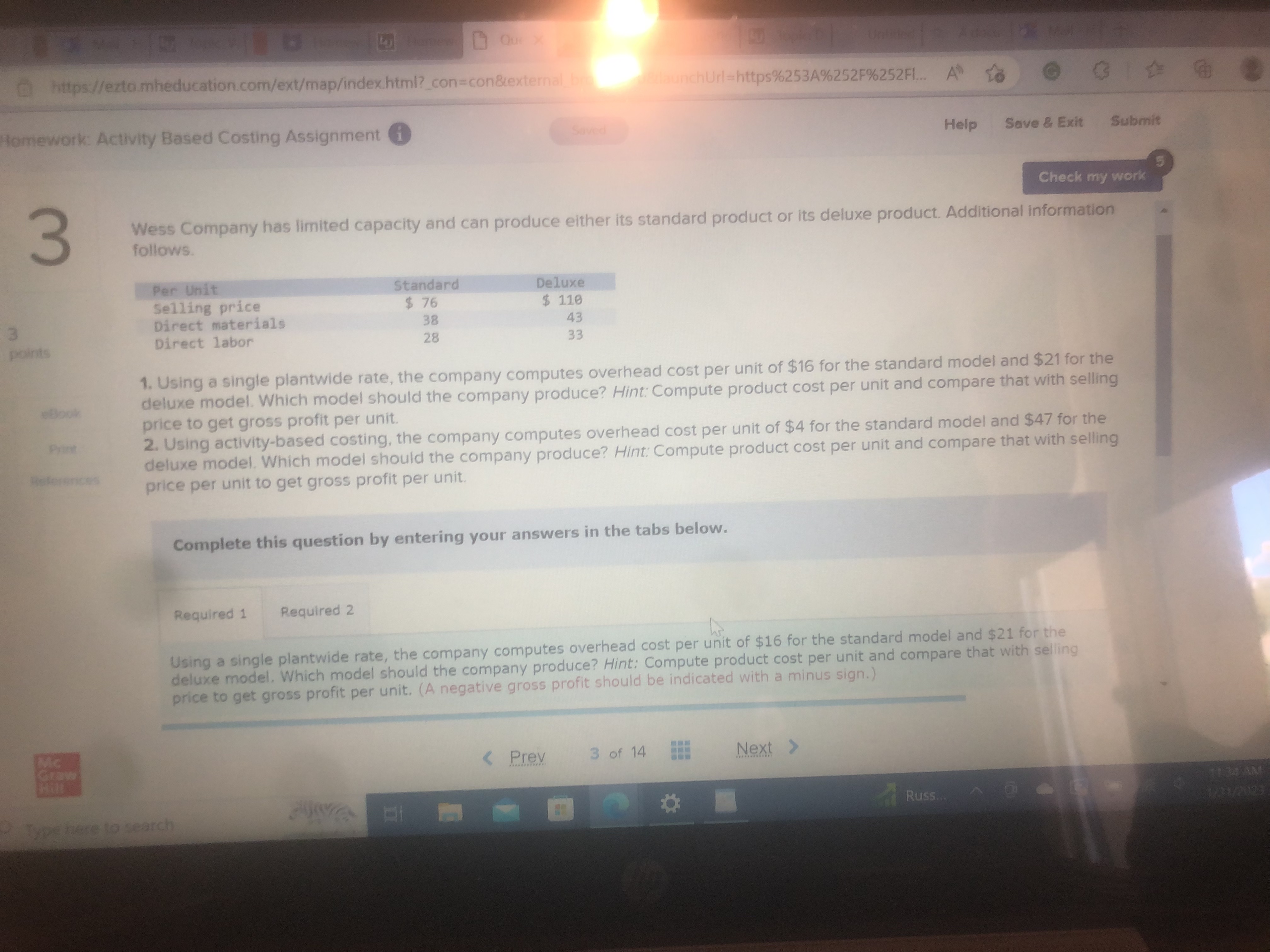 Check my work 7 Consider the following data for two products of