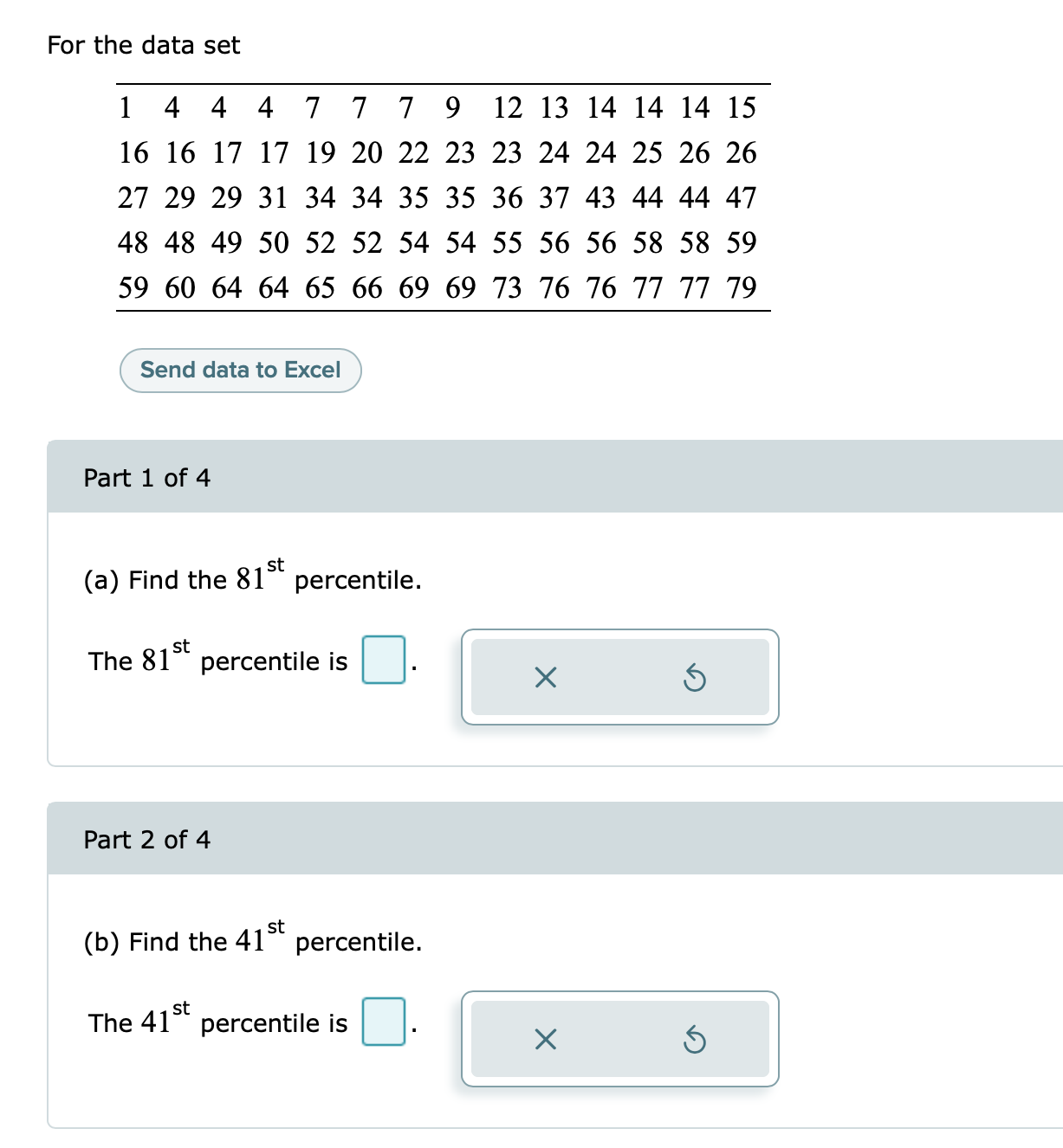 For the data set 1 4 4 4 7 7 7
