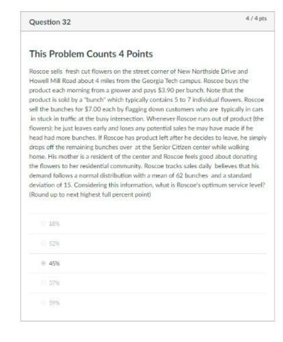  Question 32 4/ 4 pts This Problem Counts 4 Points Roscoe