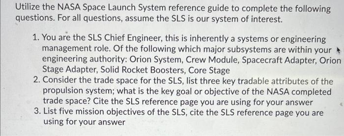  Utilize the NASA Space Launch System reference guide to complete the