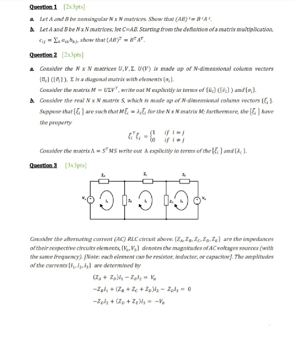 can you please help me with this Question 1 [2x3pts] a. Let
