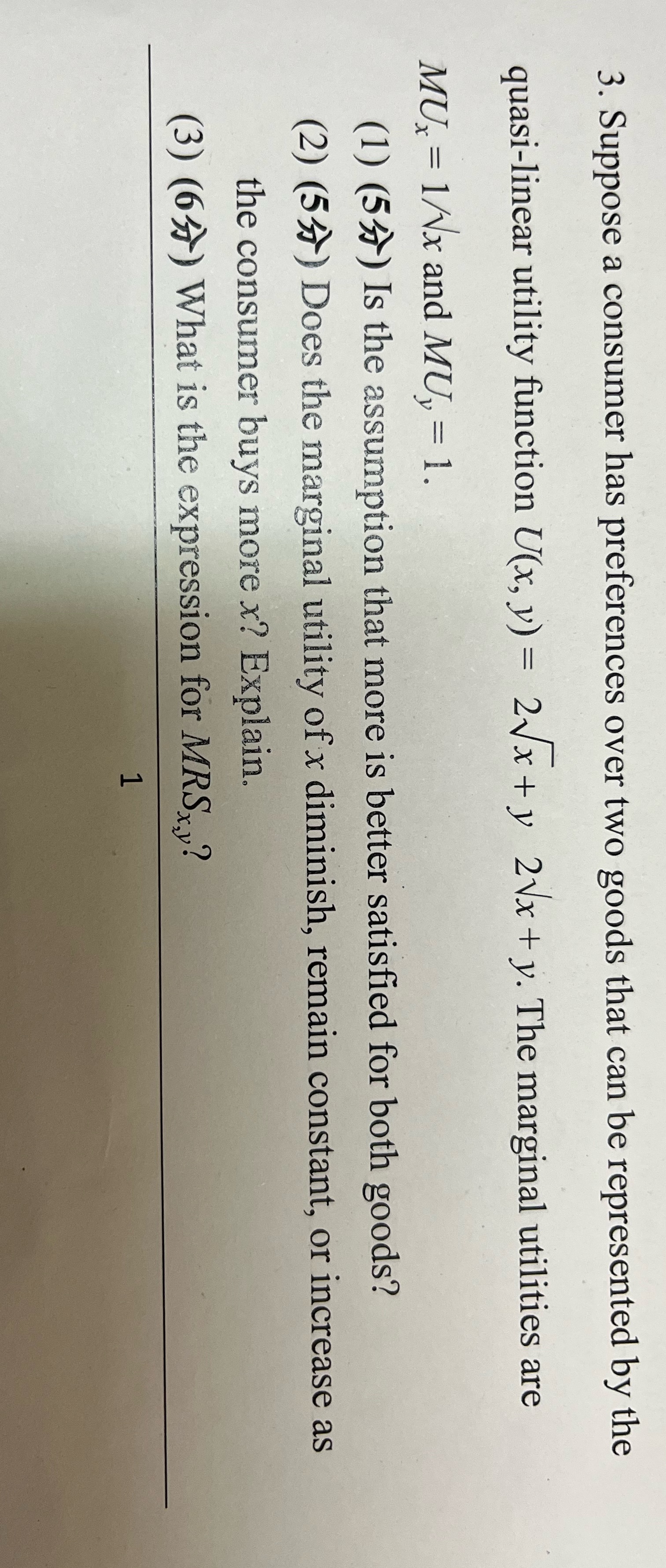 please help me answer this thankyou! 3. Suppose a consumer has preferences