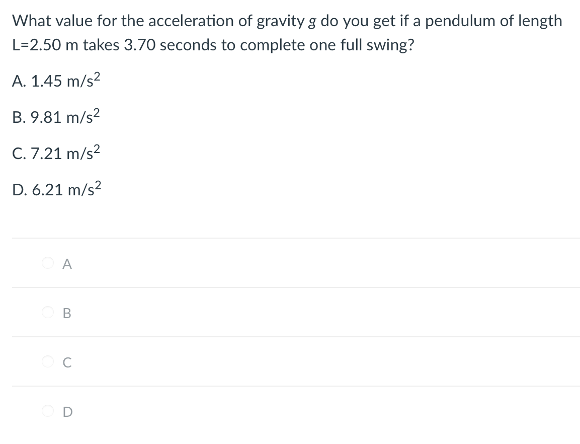d. 16.2 m/s2 [W] OA OB OC OD Question 3 0 /