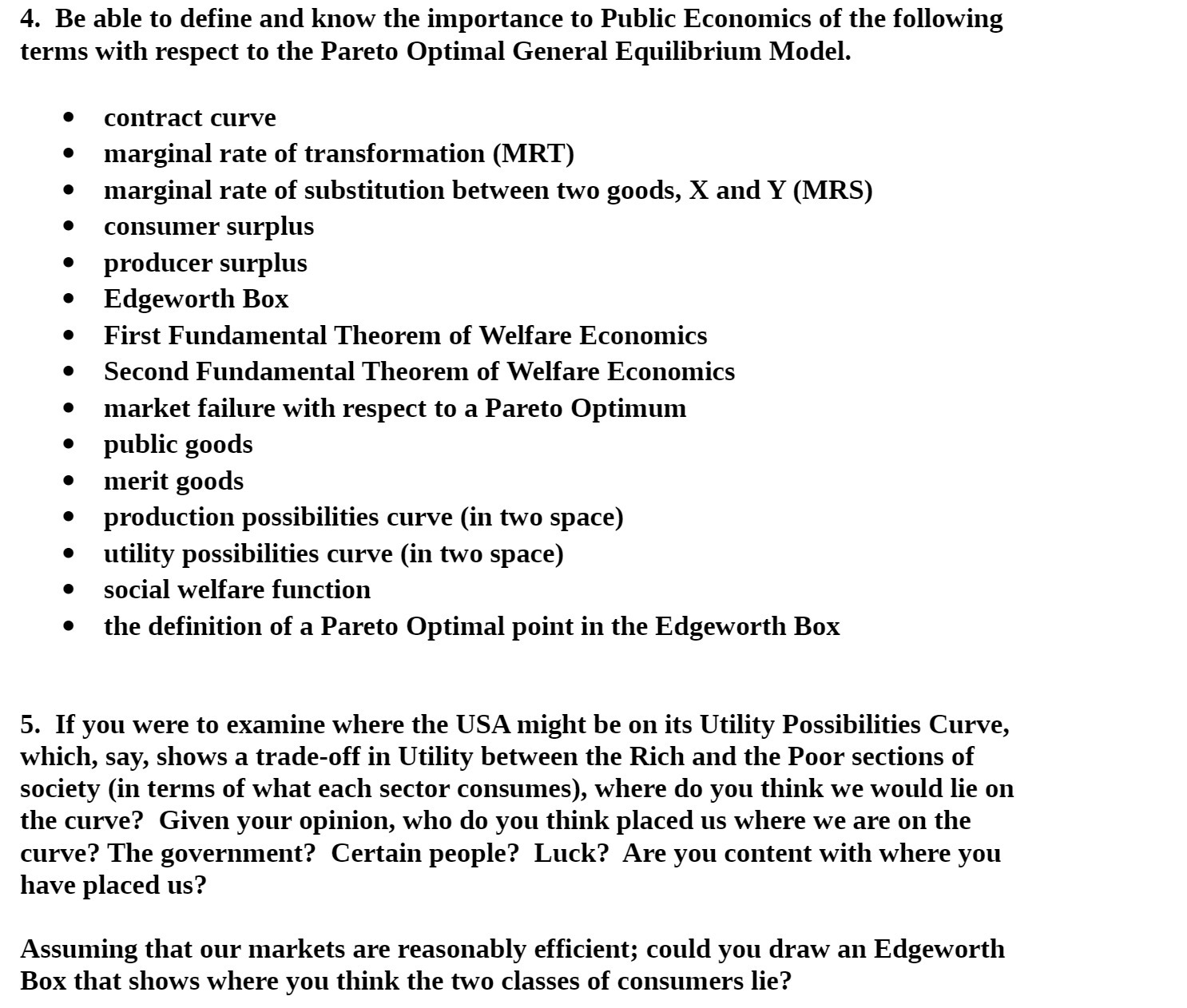 Economics of the following terms with respect to the Pareto Optimal General