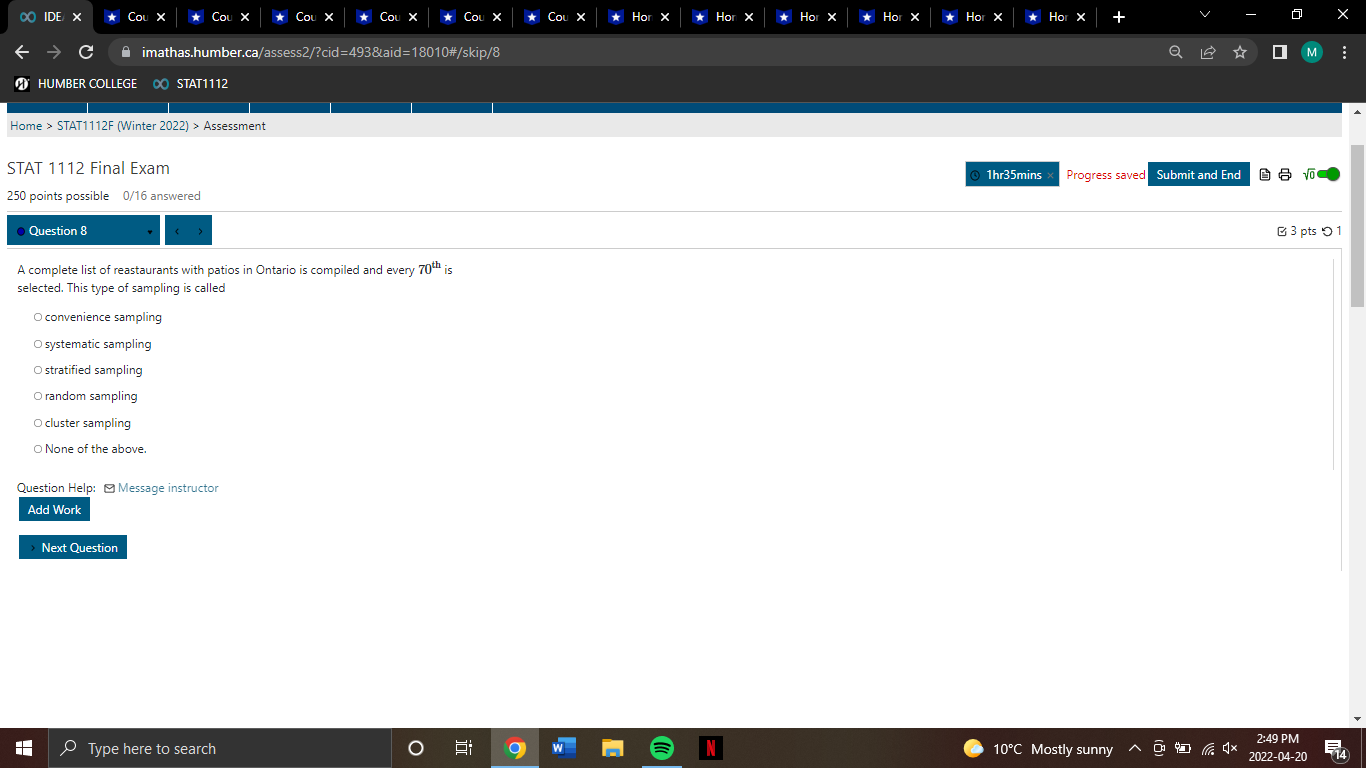 sampling O stratified sampling O random sampling O cluster sampling O None