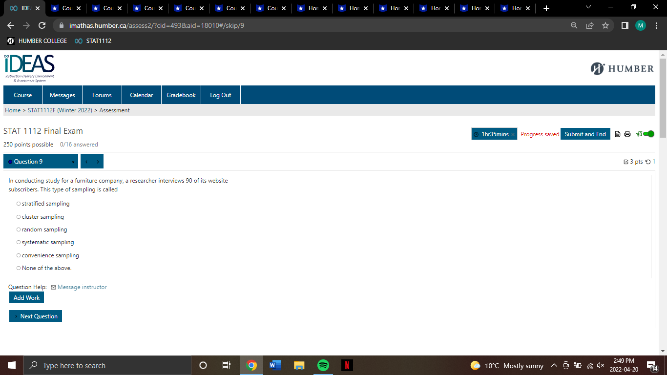 of the above. Question Help: Message instructor Add Work Next Question Type