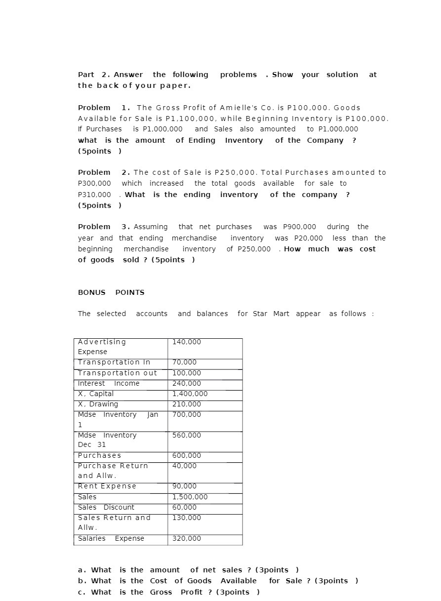 Part 2. Answer the following problems . Show your solution at