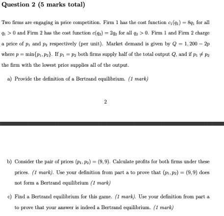 Please help with this homework question Question 2 (5 marks total) Two