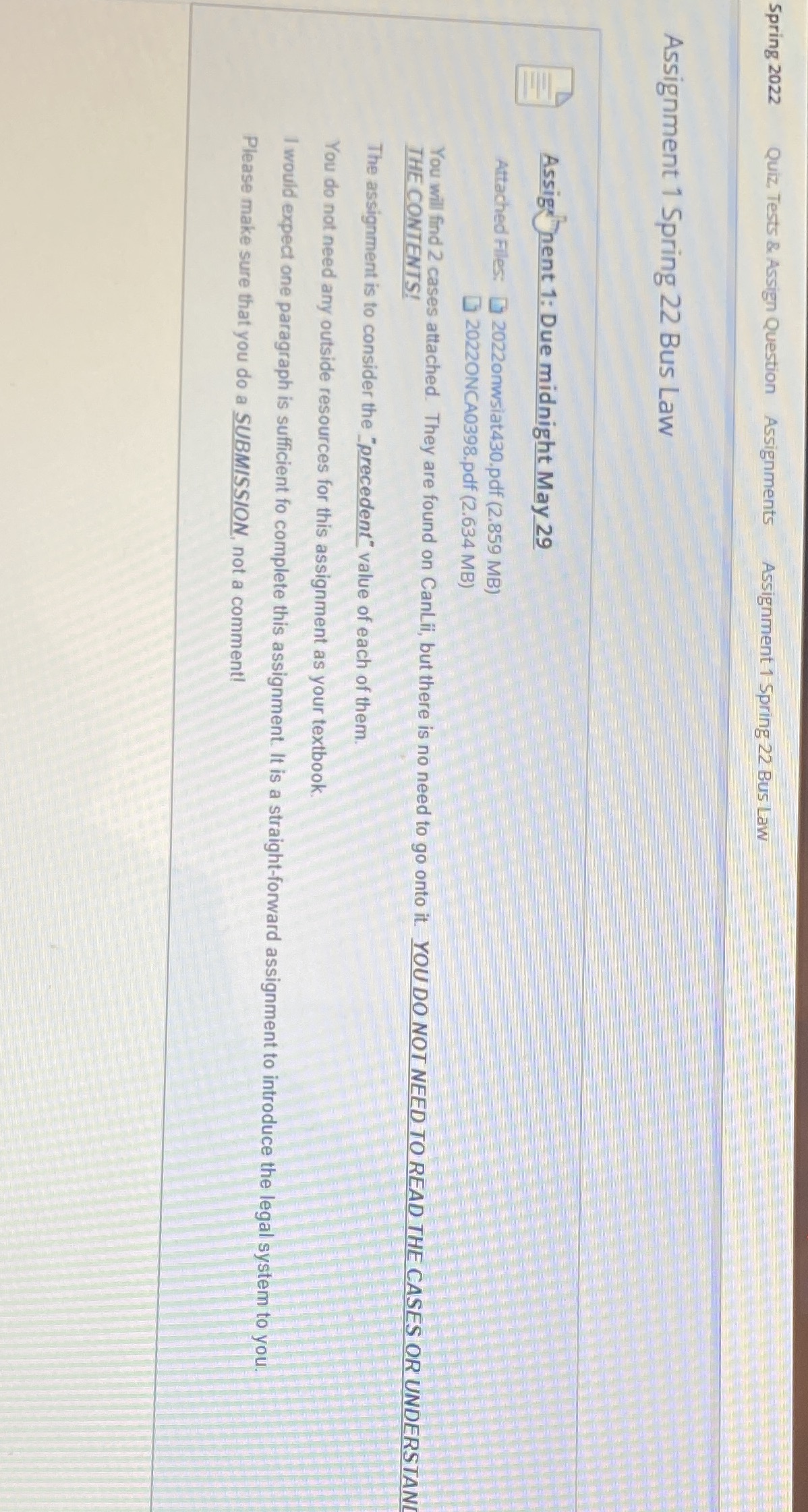  Spring 2022 Quiz, Tests & Assign Question Assignments Assignment 1 Spring