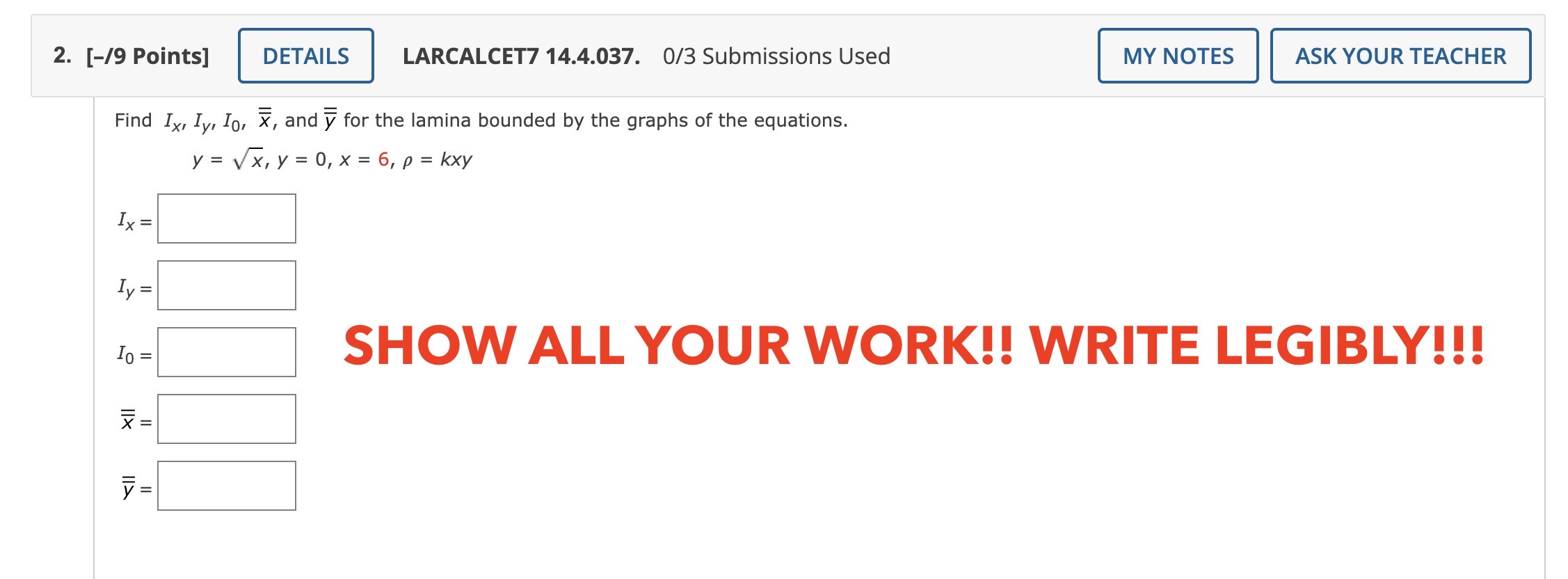 Please answer this question, very thoroughly with FULL WORK SHOWN 2. [-/9