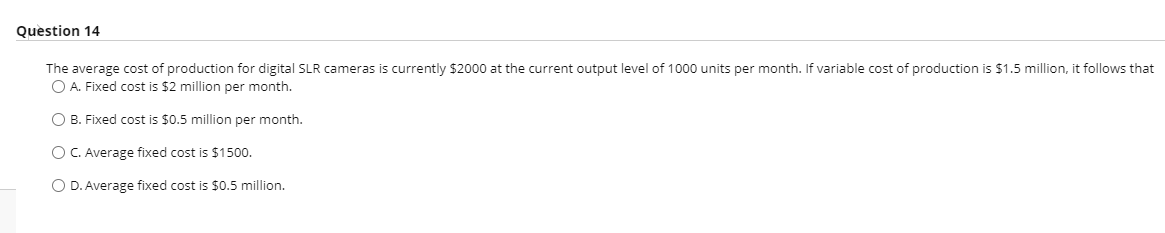 econ problems I need you help Qplstion 14 The average cost of