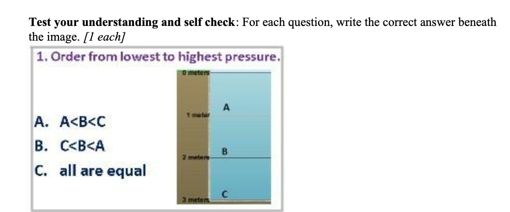  Test your understanding and self check: For each question, write the