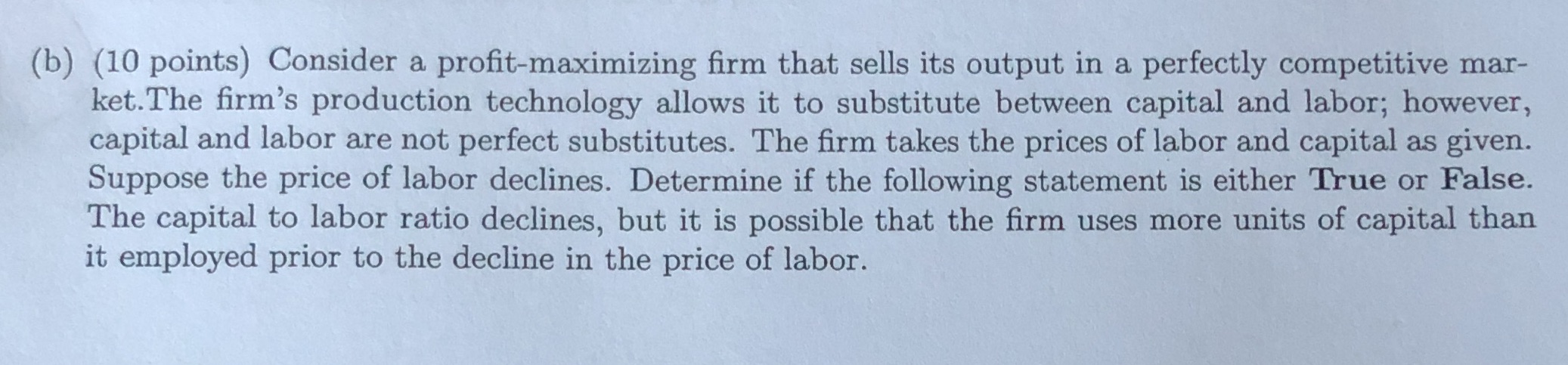 Please also explain why the statement is true or false (b) (10
