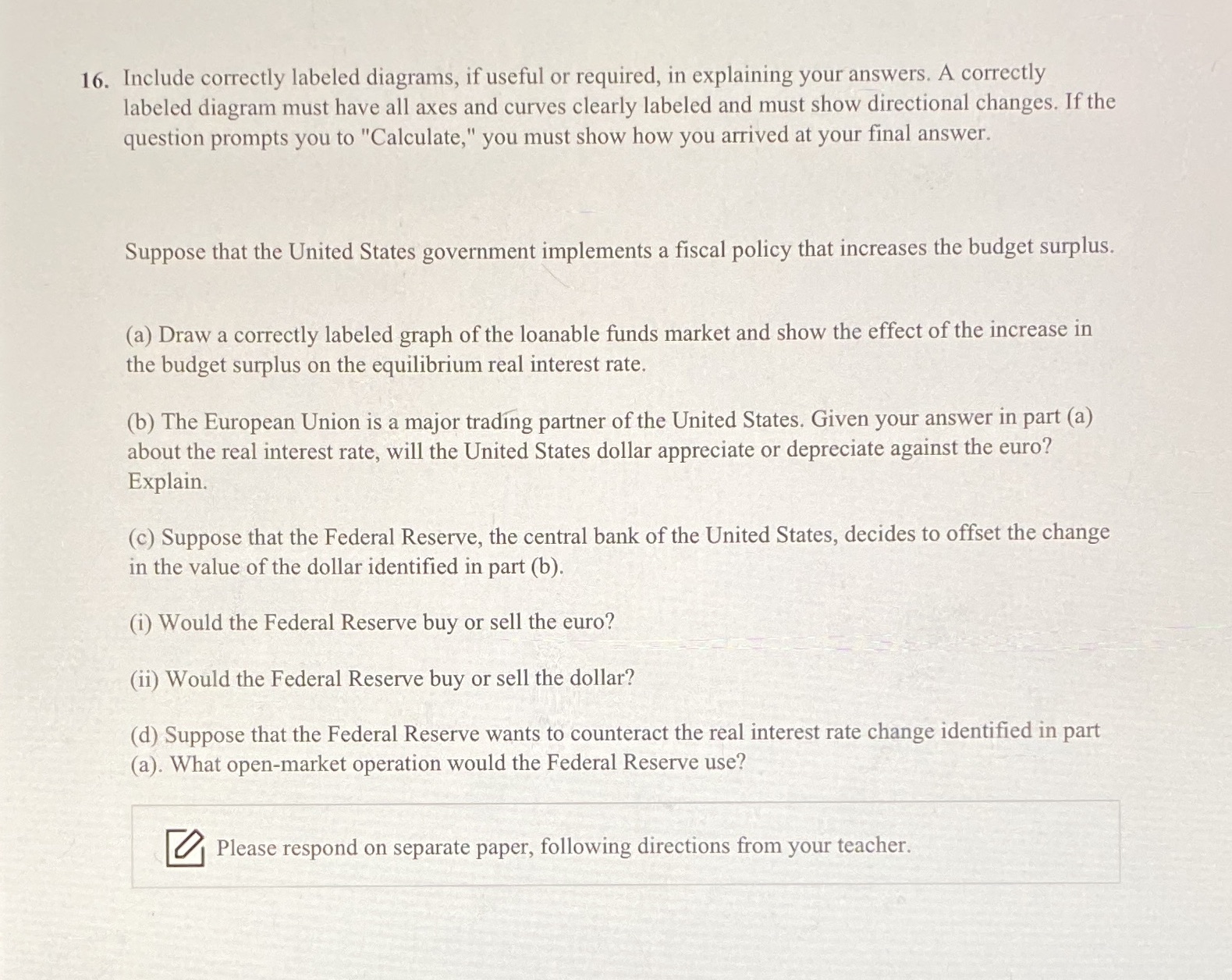 Please help. 16. Include correctly labeled diagrams, if useful or required, in