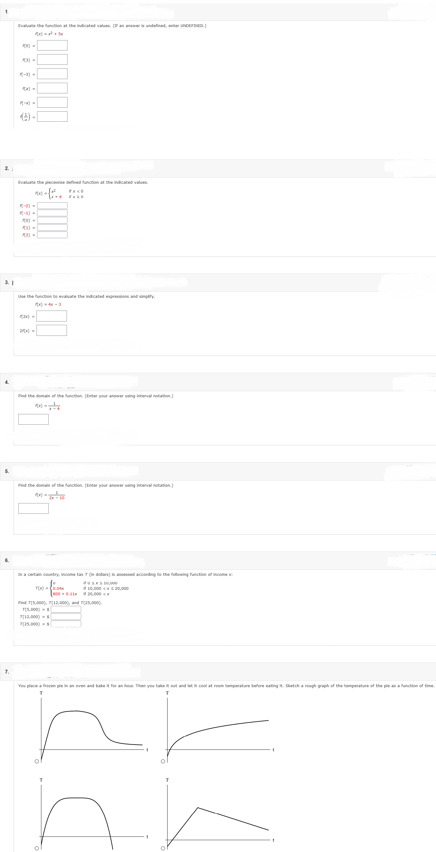 undefined, enter UNDEFINED.) f(x) = x2 + 5x f(0) f(3) f(-3) =