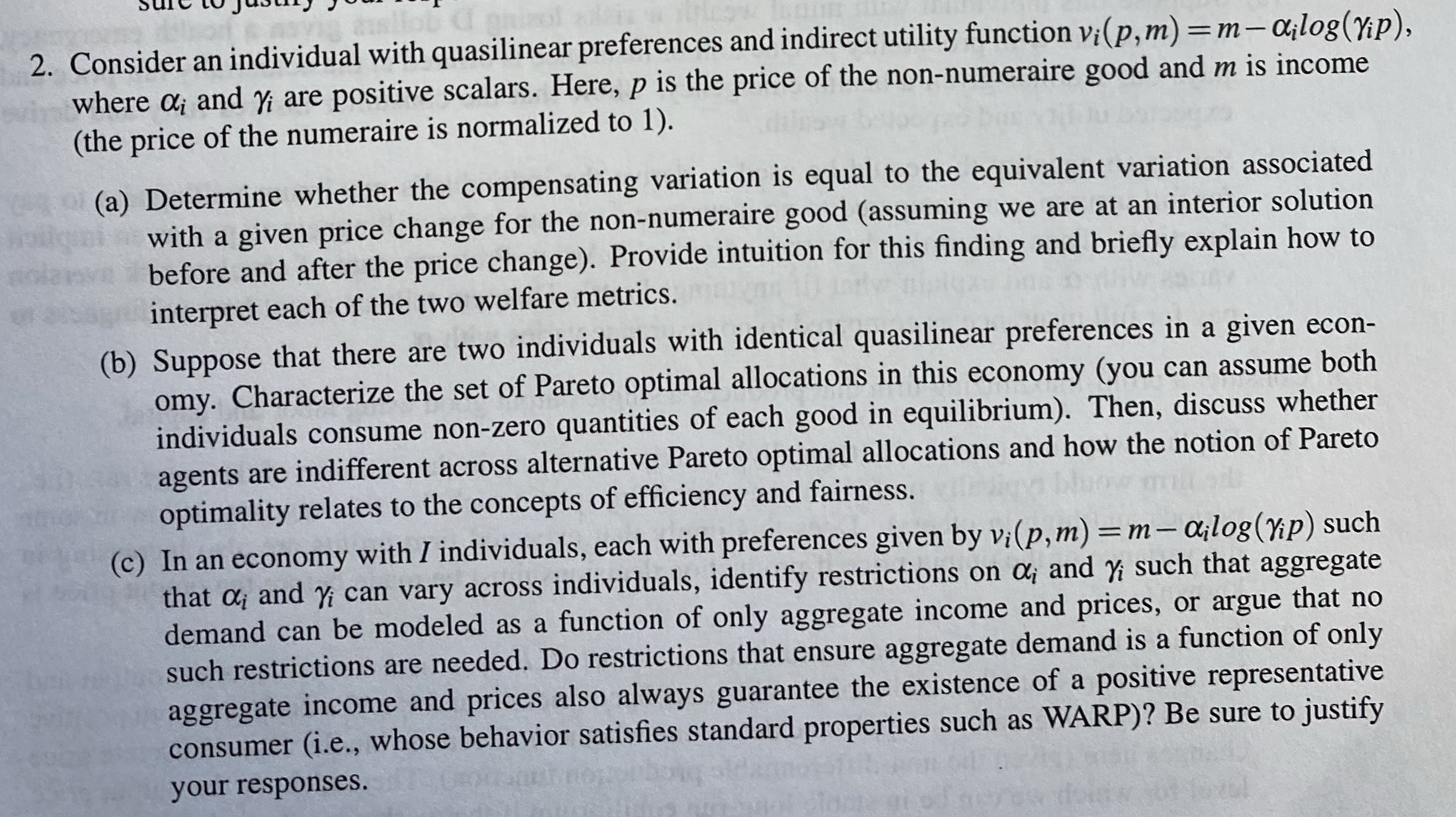 Please only do part b. 2. Consider an individual with quasilinear preferences
