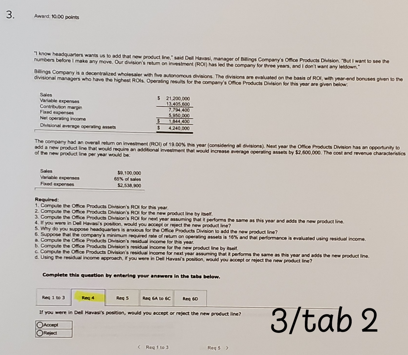 line," said Dell Havasi, manager of Billings Company's Office Products Division. "But