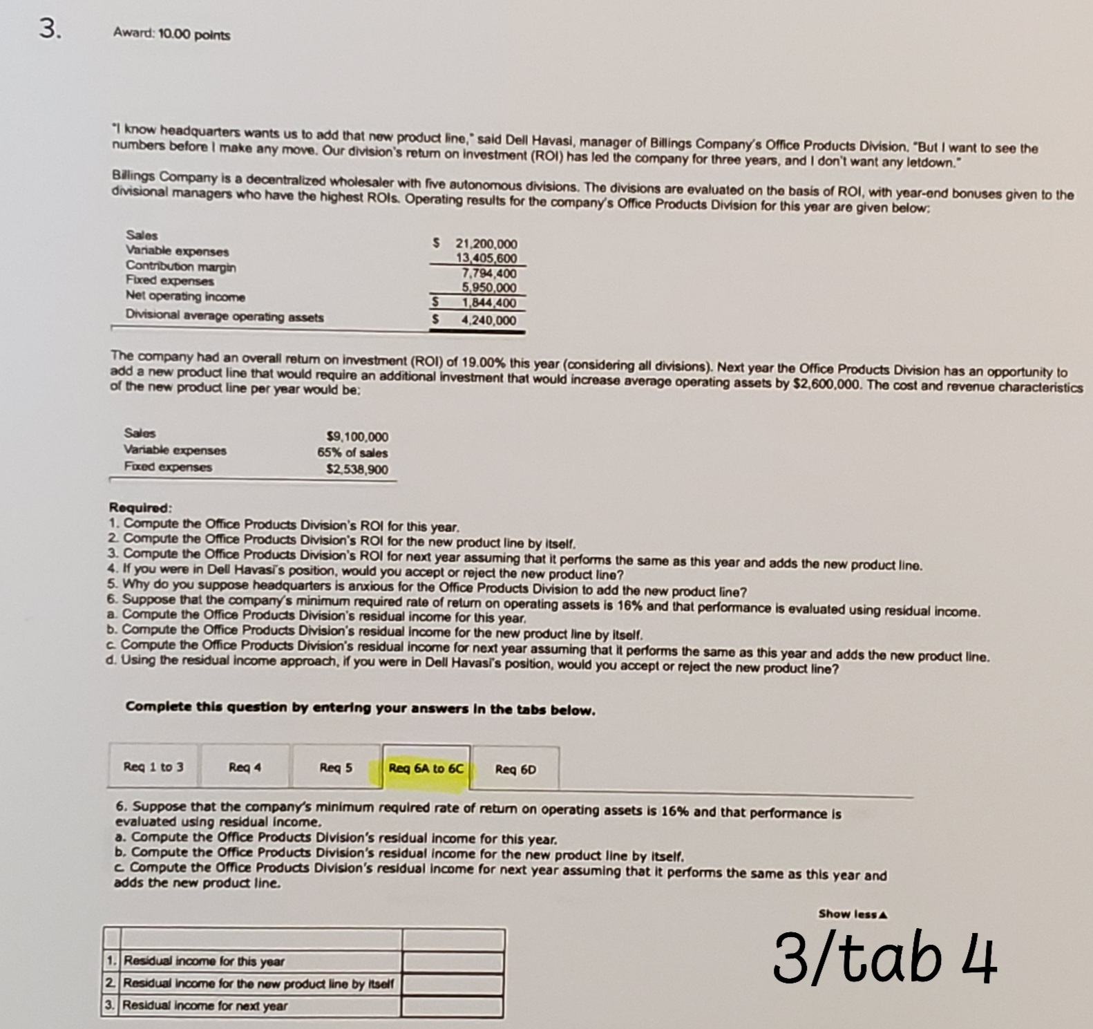 division's return on investment (ROI) has led the company for three years,