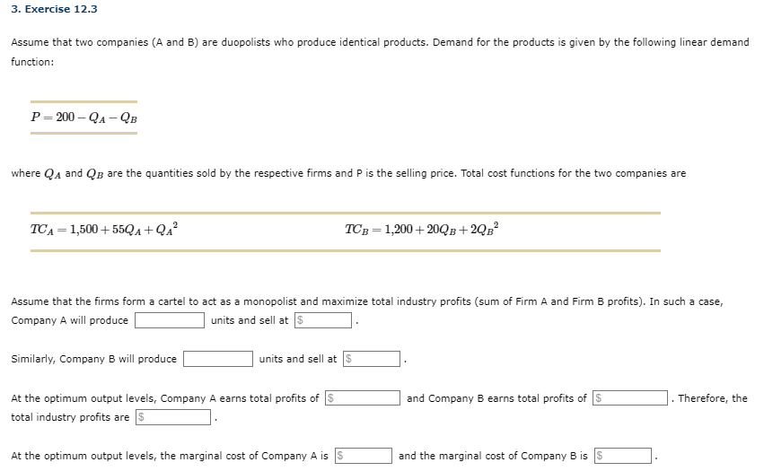  3. Exercise 12.3 Assume that two companies (A and E] are