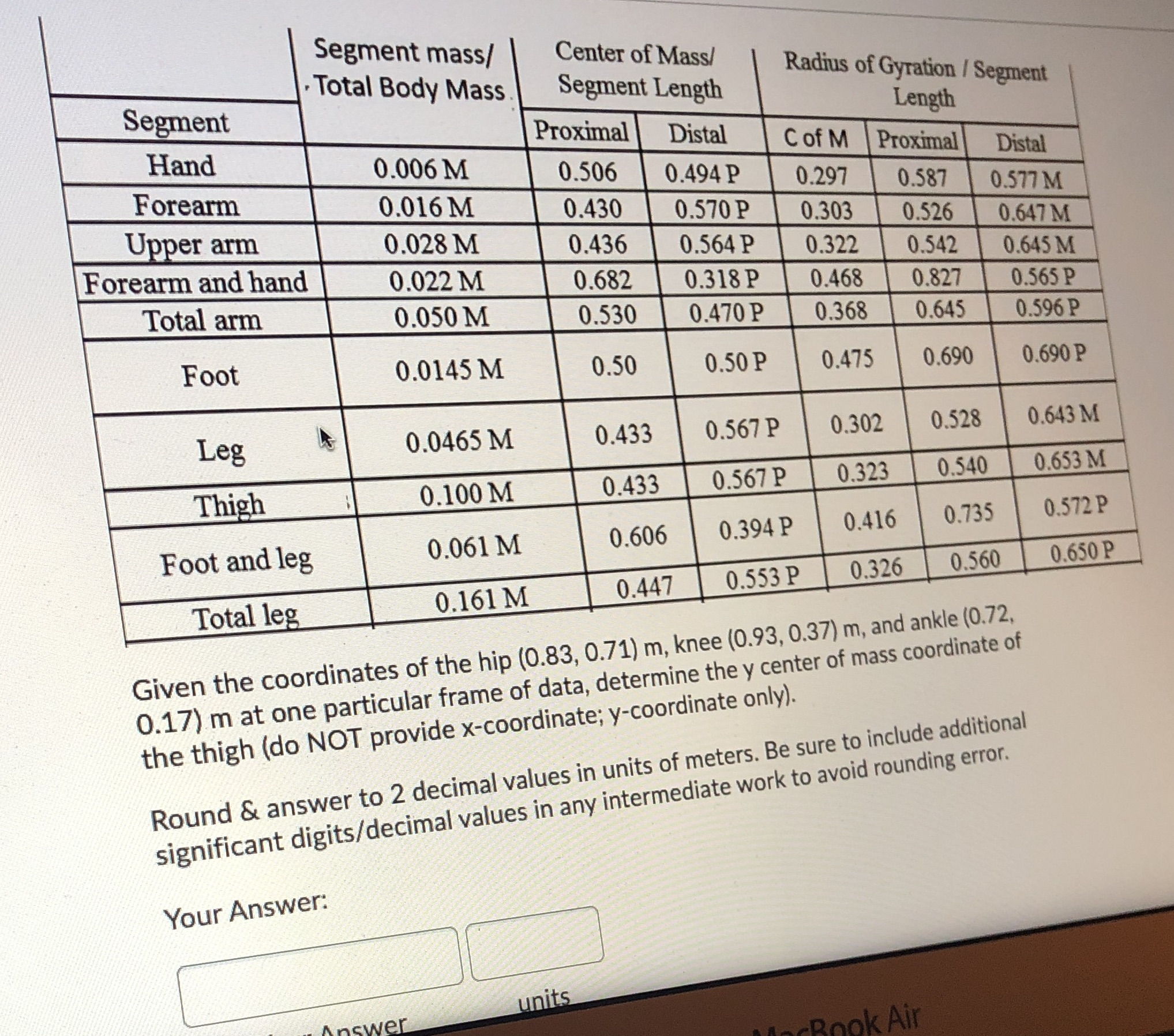 Need help on a practice question Segment mass/ Center of Mass/ Total