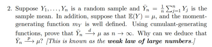  2. Suppose Yl, ..., Yn is a random sample and Yn