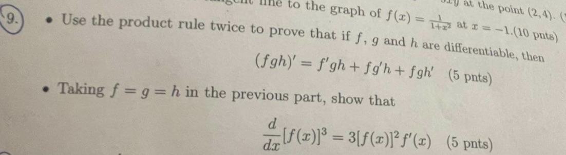 Please solve the exercises 9. Thank you! the point (2,4). life to